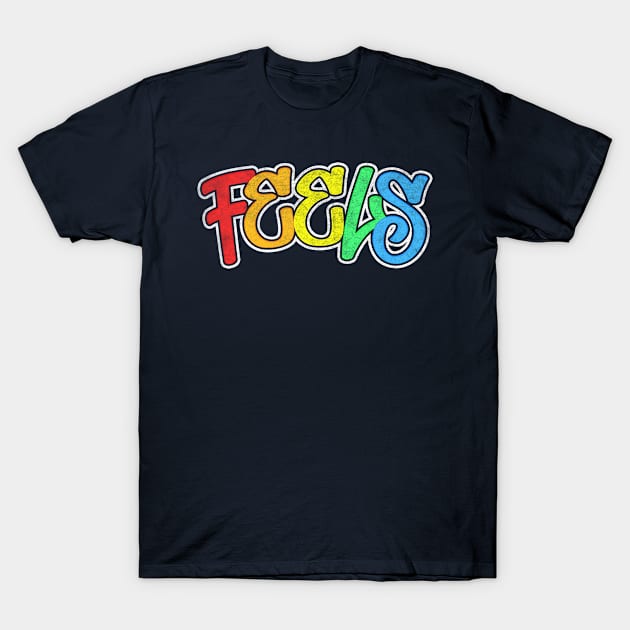 ∆ FEELS ∆ Retro 90s Aesthetic Typography T-Shirt by DankFutura